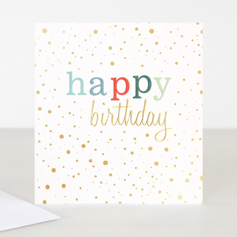 Colourful Happy Birthday Card By Caroline Gardner - Vibrant Home